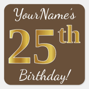 Sticker Carré Brown, Faux Gold 25e anniversaire + Nom personnali