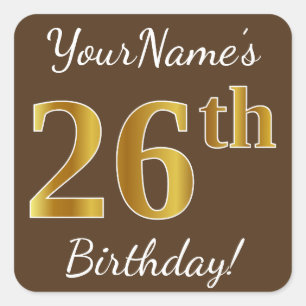 Sticker Carré Brown, Faux Gold 26e anniversaire + Nom personnali