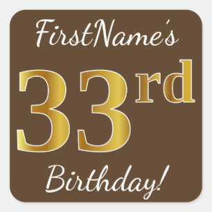 Sticker Carré Brown, Faux Gold 33ème anniversaire + Nom personna