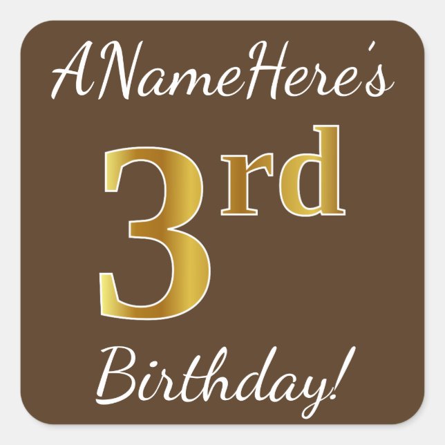 Sticker Carré Brown, Faux Gold 3ème anniversaire + Nom personnal (Devant)