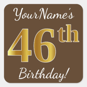 Sticker Carré Brown, Faux Gold 46e anniversaire + Nom personnali