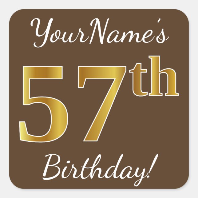 Sticker Carré Brown, Faux Gold 57e anniversaire + Nom personnali (Devant)