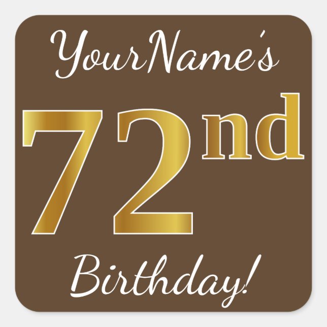 Sticker Carré Brown, Faux Gold 72e anniversaire + Nom personnali (Devant)