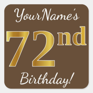 Sticker Carré Brown, Faux Gold 72e anniversaire + Nom personnali