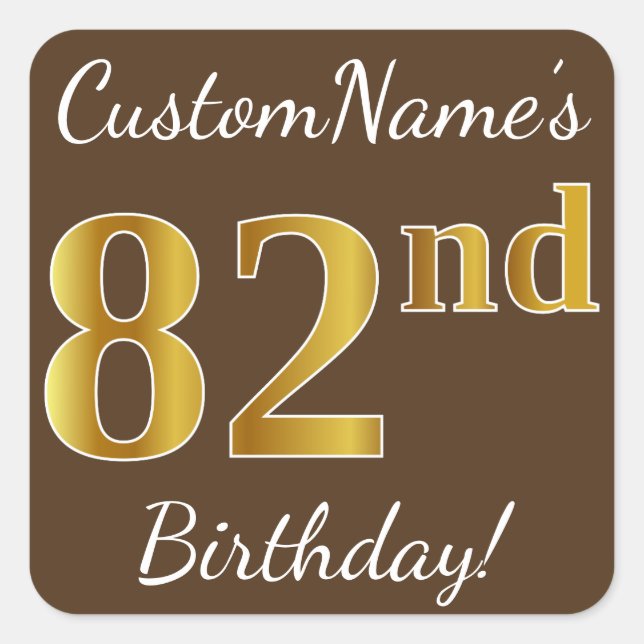 Sticker Carré Brown, Faux Gold 82e anniversaire + Nom personnali (Devant)