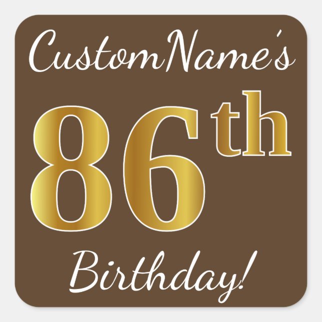 Sticker Carré Brown, Faux Gold 86e anniversaire + Nom personnali (Devant)