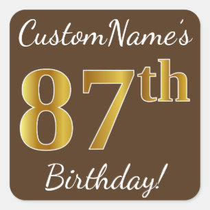 Sticker Carré Brown, Faux Gold 87e anniversaire + Nom personnali