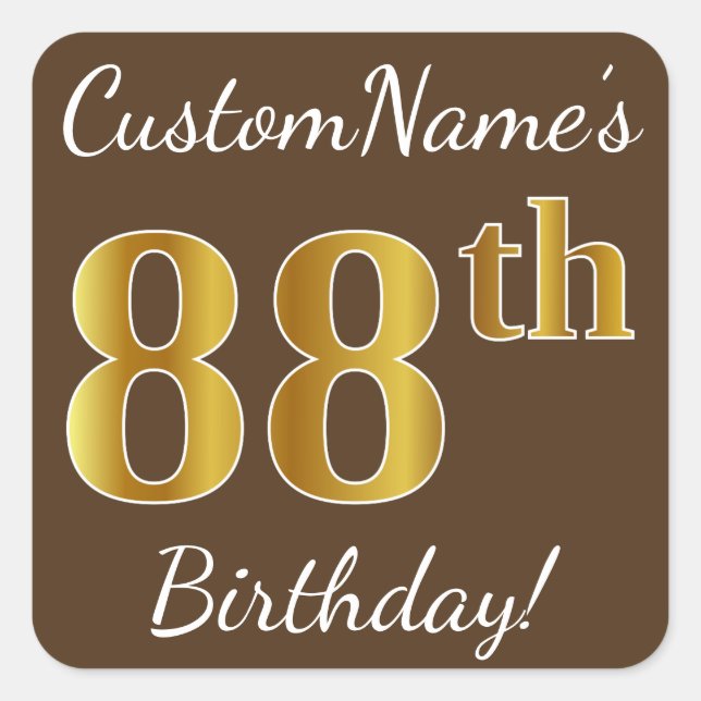 Sticker Carré Brown, Faux Gold 88e anniversaire + Nom personnali (Devant)