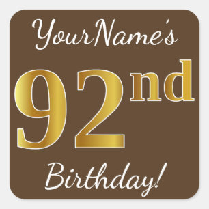 Sticker Carré Brown, Faux Gold 92e anniversaire + Nom personnali