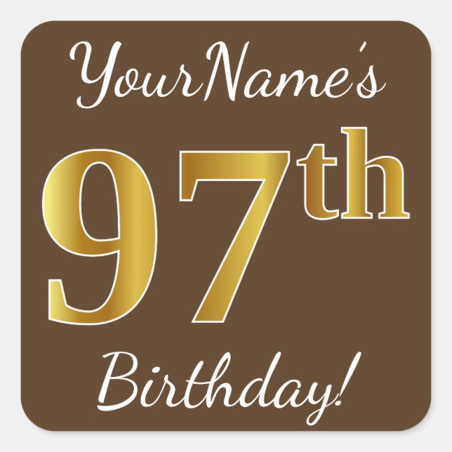 Sticker Carré Brown, Faux Gold 97e anniversaire + Nom personnali (Devant)
