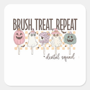 Sticker Carré Brush Treat Répétition Dental Squad Drôle amusant 