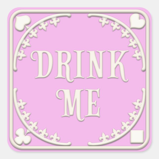 Sticker Carré "Buvez-Moi" Wonderland Tea Party Enchantant rose (Devant)