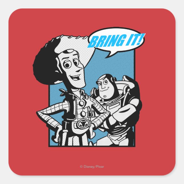 Sticker Carré Buzz & Woody : Apportez-Le (Devant)