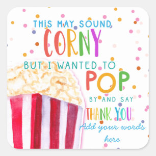 Sticker Carré ça peut sembler corny pop pop à dire merci