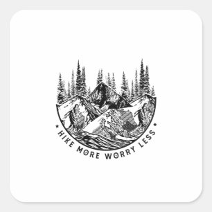 Sticker Carré Cadeau Camper Randonnée Plus Inquiète Moins Anni