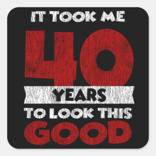 Sticker Carré Cadeau d'anniversaire drôle de 40 ans Vintage