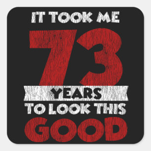 Sticker Carré Cadeau d'anniversaire drôle de 73 ans vintage