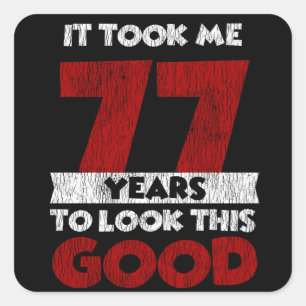 Sticker Carré Cadeau d'anniversaire drôle de 77 ans Vintage