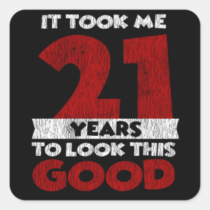 Sticker Carré Cadeau d'anniversaire fun 21 ans vieux de 21 ans