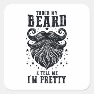 Sticker Carré Cadeau fête des pères Touchez ma barbe