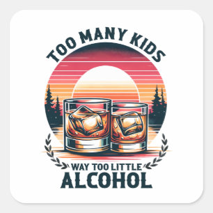 Sticker Carré Cadeau fête des pères   Trop d'enfants