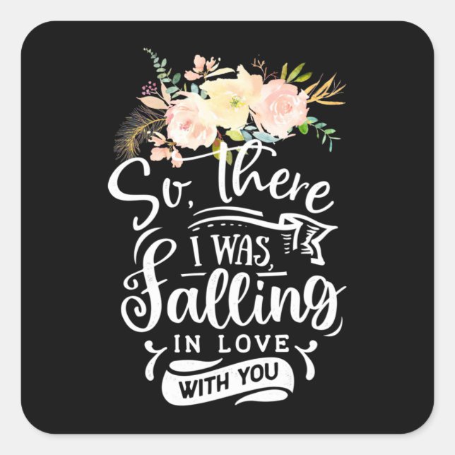 Sticker Carré Cadeaux de mariage | Je tombais amoureux de toi (Devant)