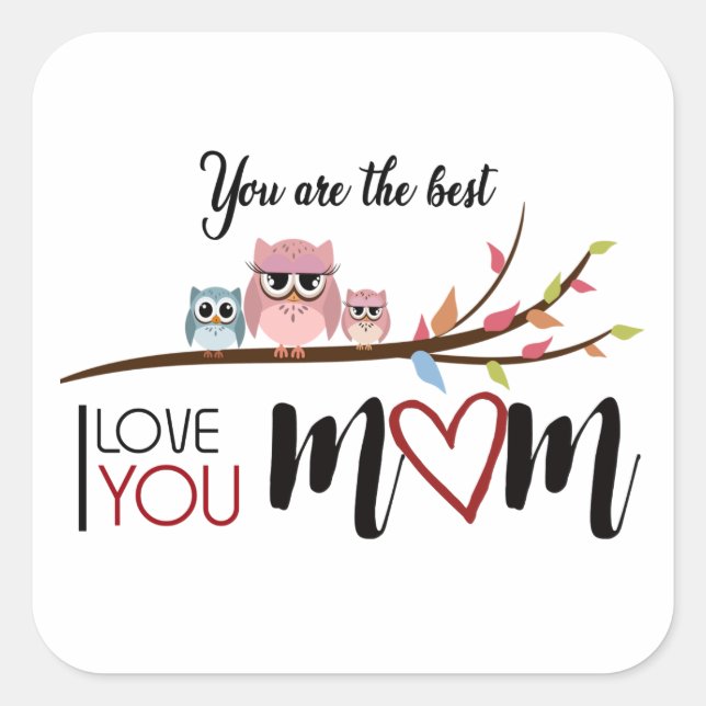 Sticker Carré Calcomanía "Happy MOTHER'S DAY" the best mom ever (Devant)