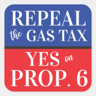 Sticker Carré California Abrogation gazière Oui sur la Prop 6