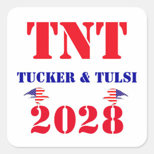 Sticker Carré Campagne TNT Tucker & Tulsi 2028 Président USA