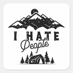 Sticker Carré Camping Anti-Social Drôle Je Déteste Les Gens