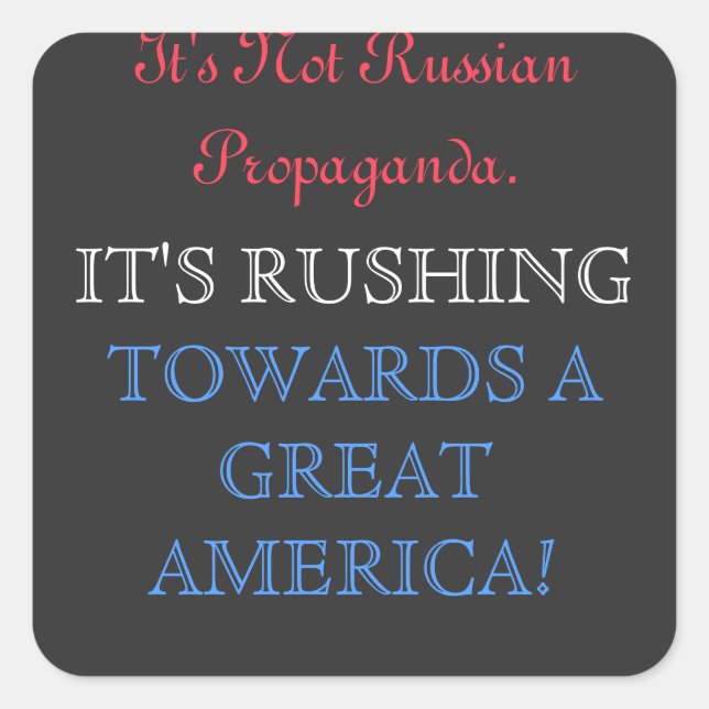 Sticker Carré Ce n'est pas russe, c'est RUSHING (Devant)