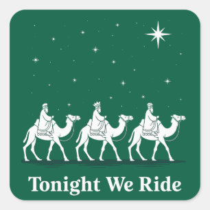 Sticker Carré Ce soir nous chevauchons Noël foi chrétienne Xmas