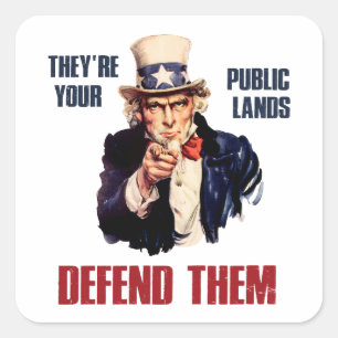 Sticker Carré Ce sont vos terres publiques pour les défendre Onc