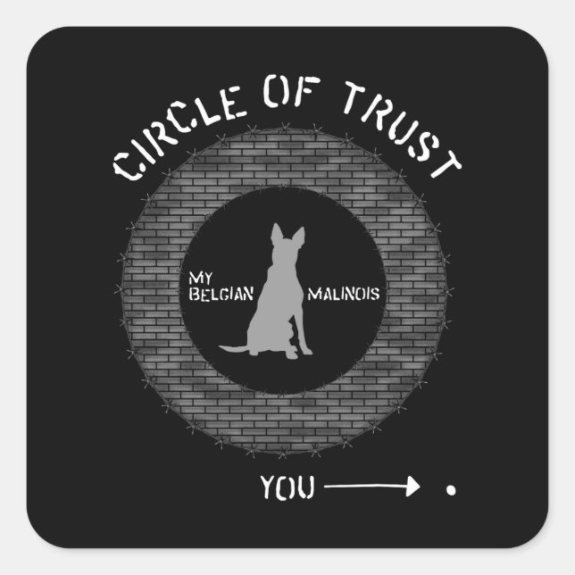 Sticker Carré Cercle Malinois Belge de Confiance Brick Barbwire (Devant)