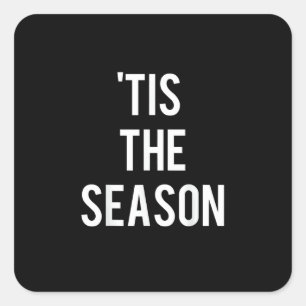 Sticker Carré C'Est La Saison Drôle Design