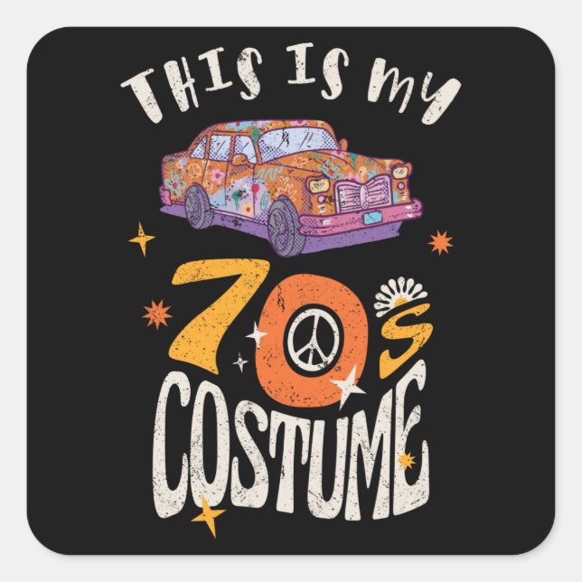 Sticker Carré C'est mon costume les années 70 (Devant)