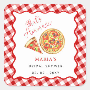Sticker Carré C'est plus italienne Pizza Party Fête des mariées