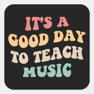 Sticker Carré C'est un bon jour pour apprendre la musique II