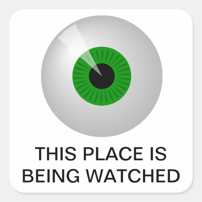 Sticker Carré Cet endroit est surveillé (Devant)