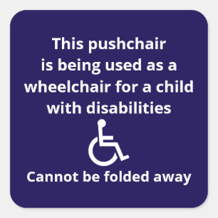 Sticker Carré Chaise roulante Poussette personnalisée ne peut pa