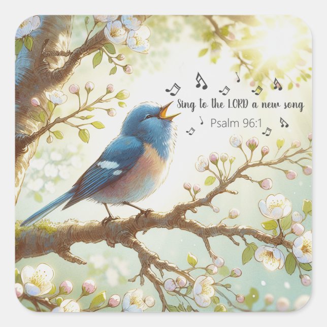 Sticker Carré Chantez À L'Éternel Un Nouveau Psaume De Chanson 9 (Devant)