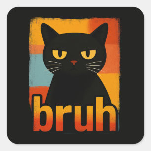 Sticker Carré Chat noir bruh drôle rétro vintage mème
