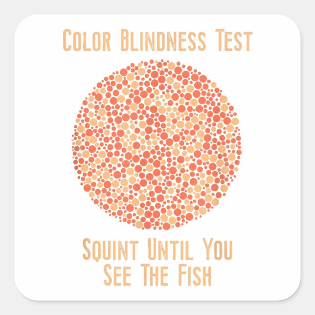 Sticker Carré Chemise T Couleur Aveugle - Drôle test Couleur Ave (Devant)