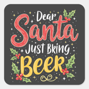 Sticker Carré Cher Père Noël, Apportez Juste La Clause Du Père N