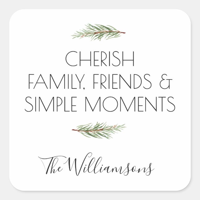 Sticker Carré Cherish Family Friends et Moments de vacances simp (Devant)