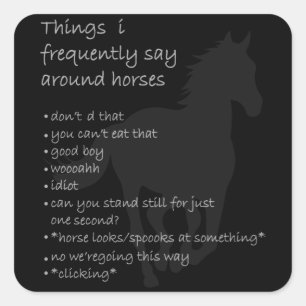 Sticker Carré Cheval Dire Drôle Citation Cheval Cadeau Filles Fe