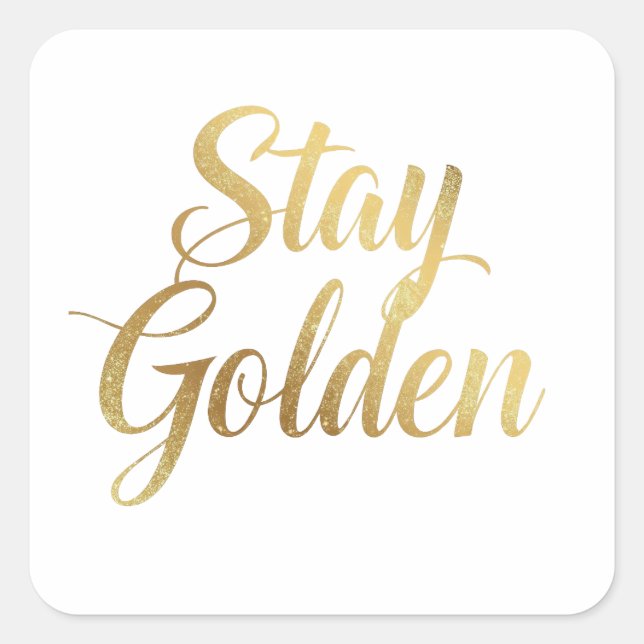 Sticker Carré Chic Gold Script Motivation Message (Devant)