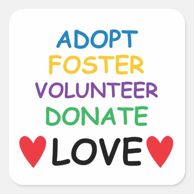 Sticker Carré Chien Adopter Foster Volunteer Faire un don Love S (Devant)