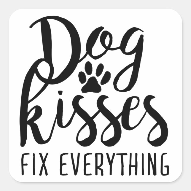 Sticker Carré Chien Kisses Réparez tout K9 Citations Sweet Chien (Devant)
