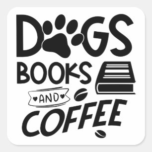 Sticker Carré Chiens Livres Typographie Café Lecture Citation